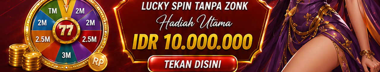 LuckySpin Special JPTOGEL77 Untuk Member Setia